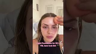 Skin tint for 30+ YSL bare look tint
