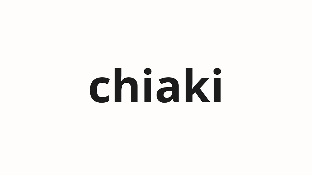 chiaki.m How to pronounce chiaki | 千晶 (Thousands in Japanese) - YouTube