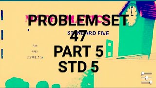 Problem set 47 part 5।ssc board maths class 5।MH Board maths class 5।5th std maths