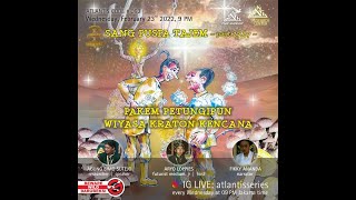 ATLANTIS SERIES #093: 🌹SANG PUSPA TAJEM🌹: ⚡PAKEM PETUNGIPUN WIYASA KRATON KENCANA