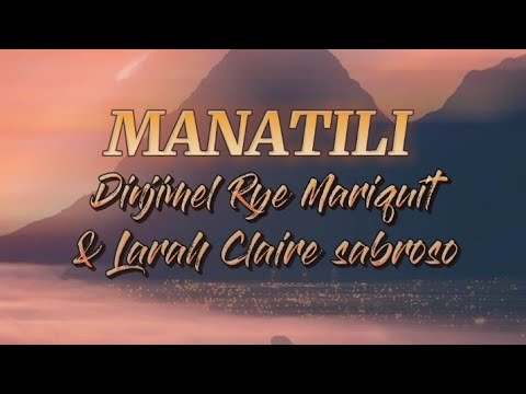 MANANATILI (Still) Tagalog Version - dinjimeel Rye Mariquit & Larah Claire Sabroso (Cover)