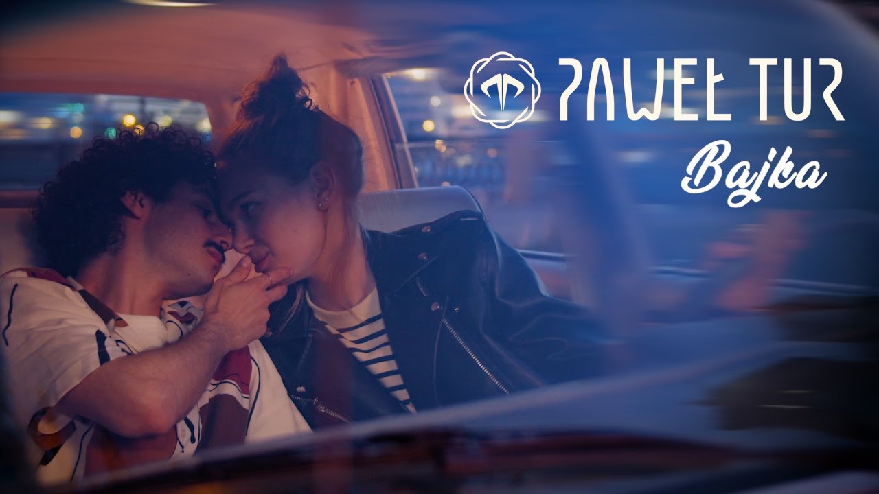Watch Paweł Tur - Bajka on YouTube Watch Paweł Tur - Bajka on YouTube