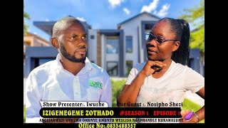 Angisakwazi Ukuzwa Omunye Umuntu Weslisa Ngaphandle Kukamalumeseason 1 Episode 1