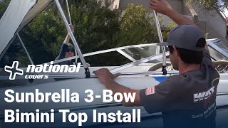 How To Install A Bimini Top - 3-Bow - Sunbrella Fabric | National Covers