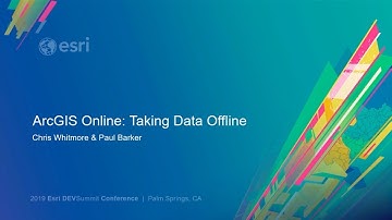 ArcGIS Online: Taking Data Offline