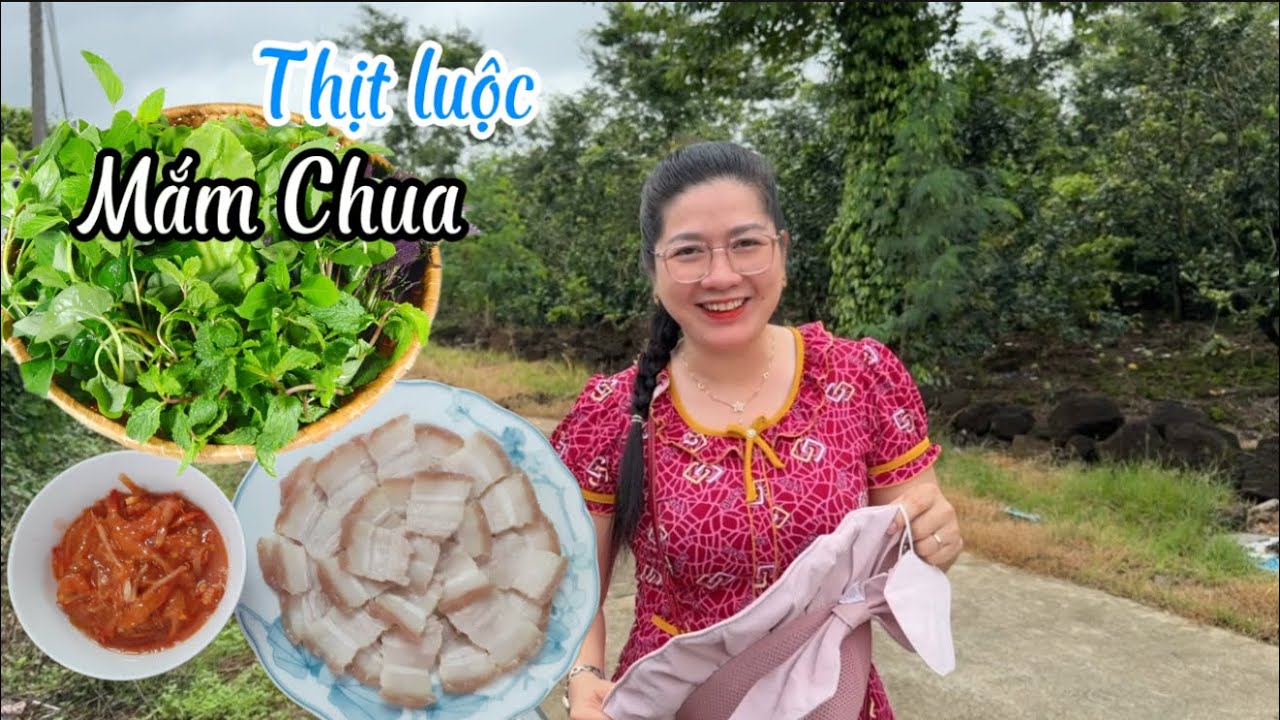 475/ Em Gái tâm sự nhớ Chị 2 ,Đãi món Thịt luộc Mắm chua gỏi Đu đủ ấm lòng chị…