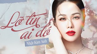 Mv Lỡ Tin Ai Đó - Nhật Kim Anh Ost Bác Sĩ Kim