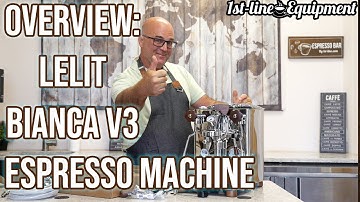 Overview: Lelit Bianca Version 3 Espresso Machine