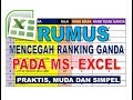 Cara Mudah Mengatasi Rangking Ganda Pada Siswa di Ms  Excel