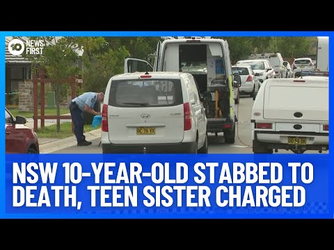 Teen Sister Charged With Stabbing Murder Of 10-Year-Old | 10 News First