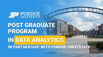 Post Graduate Program In Data Analytics In Partnership With Purdue University | Simplilearn
