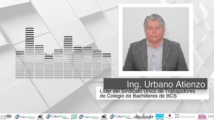 Urbano Atienzo Cota, líder del Sindicato Único de Trabajadores de Colegio de Bachilleres de BCS
