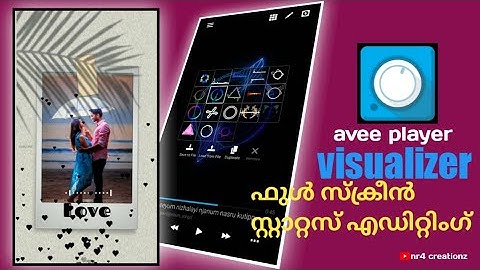 New Avee Player Visualizer | Create Status Malayalam Tutorial | NR CreationZ