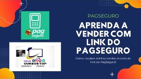 Aula 9 - Como Configurar O Parcelamento De Vendas No PagSeguro