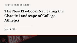 The New Playbook Navigating the Chaotic Landscape of College Athletics