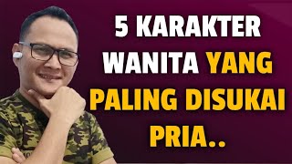 5 FEMALE CHARACTERS THAT MEN LIKE MOST - Jonathan Manullang