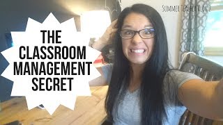 Summer Teacher Vlog 2  /  The Classroom Management Secret