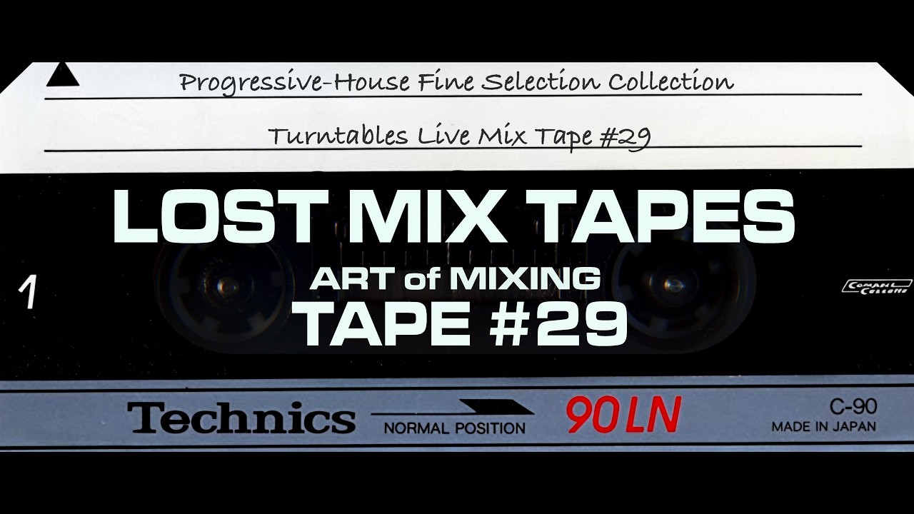 Lost Mix Tapes—Tape #29 | Progressive Fine Selection Collection