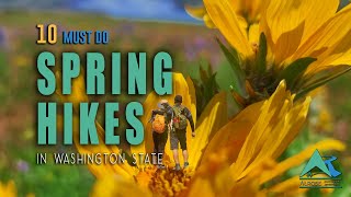 TEN Must Do Spring Hikes in Washington State | Highly Recommended Day Hikes