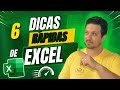 06 dicas rápidas de Excel