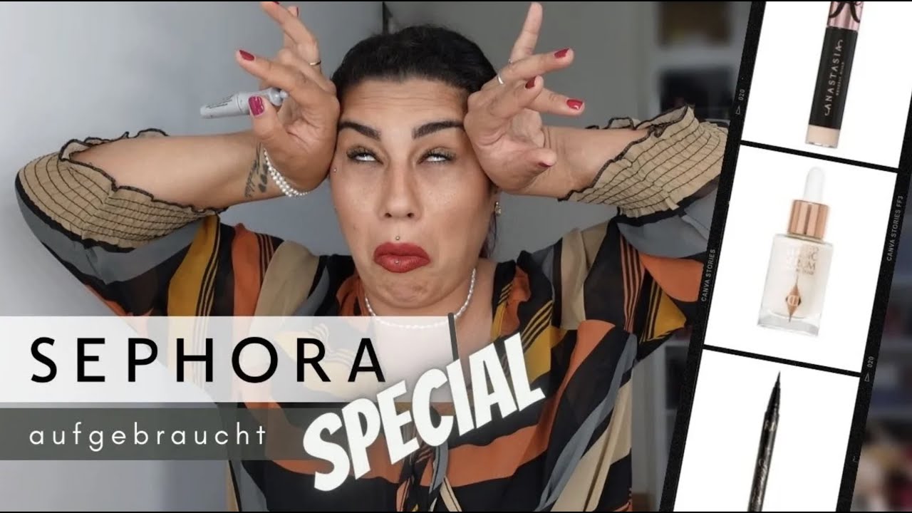 Sephora Aufgebraucht l Gehypte Produkte die ich nicht gut fand und tolle Entdeckungen | Elanhelo