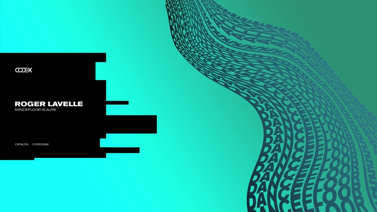 Watch Roger Lavelle - Dancefloor Is Alive // CODEX on YouTube Watch Roger Lavelle - Dancefloor Is Alive // CODEX on YouTube