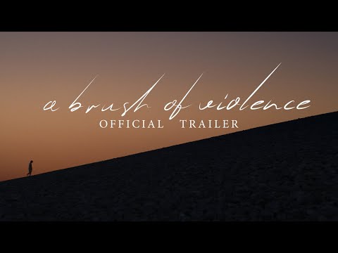 A Brush of Violence (Official Trailer)