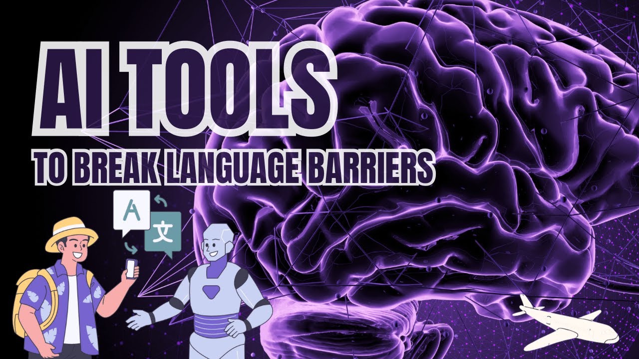 Top 10 AI Tools to Break Language Barriers While Traveling 🌍✨