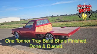 One Tonner Tray Build she’s finished, done and dusted