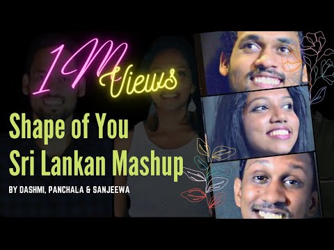 shape-of-you-sri-lankan-mashup-by-dashmi-panchala-sanjeewa