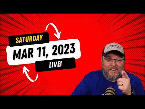 Saturday March 11, 2023 - LIVE!