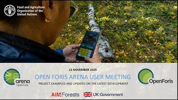 Open Foris Arena user meeting - project examples and updates on the latest development (12/11/2025)