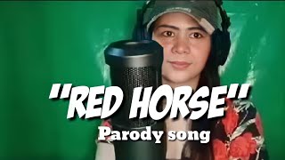 *MAGHINTAY KA LAMANG*(PARODY SONG)REDHORSE PAMPATIBAY NG LOOB