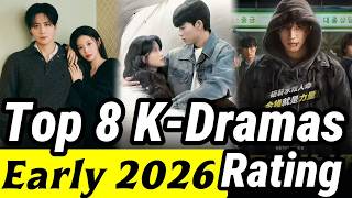 Top 8 K-Dramas Of Early 2026 By Ratings Multiple Shows Are Breaking Recordsnot Just The No.1