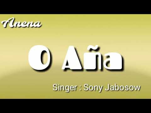 O AaSony Jabosow2018latest Aka Hrusso song West Kameng Arunachal