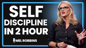 🌟 15 POWERFUL Lessons You MUST Master to Build Unbreakable Discipline | MEL ROBBINS