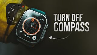 How to Turn Off Compass on Apple Watch (tutorial)