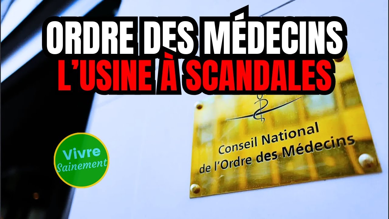 Ordre des médecins, l’usine à scandales