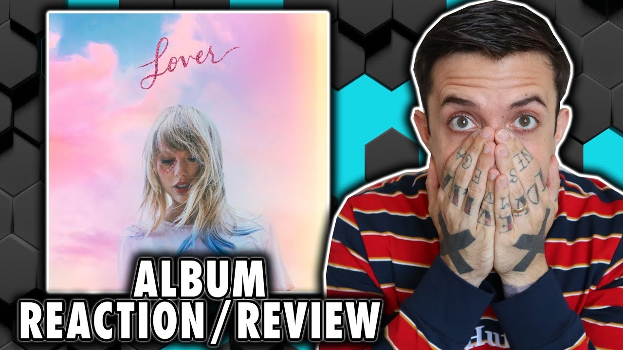 Taylor Swift Lover Album Reactionreview