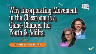 Ep 6 Missy Widmann: How Incorporating Movement in the Classroom at ALL Ages is a Game-Changer | MMLM