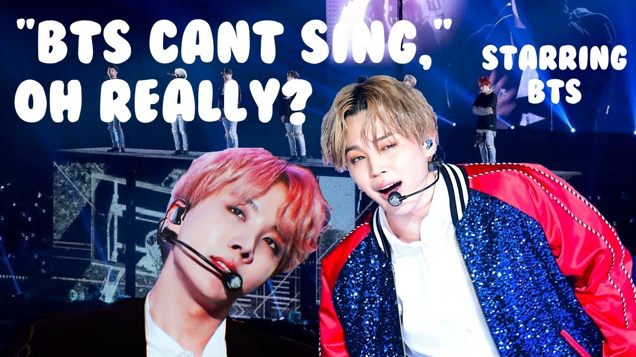 "bts cant sing," oh really? YouTube