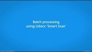 Udocx Smart Scanning for batch processing Profile