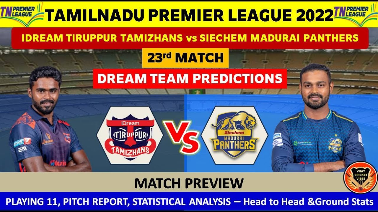ITT vs SMP 23rd TNPL Match Prediction in Tamil | ITT vs SMP Dream11 Prediction | ITT vs SMP |