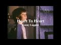 Heart To Heart (sub español) - Kenny Loggins