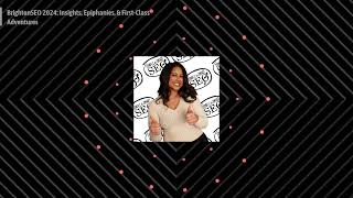 BrightonSEO 2024: Insights, Epiphanies, & First-Class Adventures | The Simple and Smart SEO Show