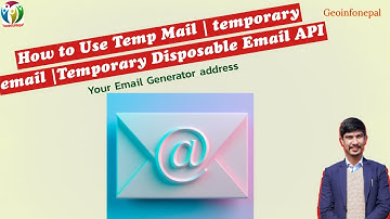 How to Use Temp Mail | temporary email |Temporary Disposable Email API |Your Email Generator address