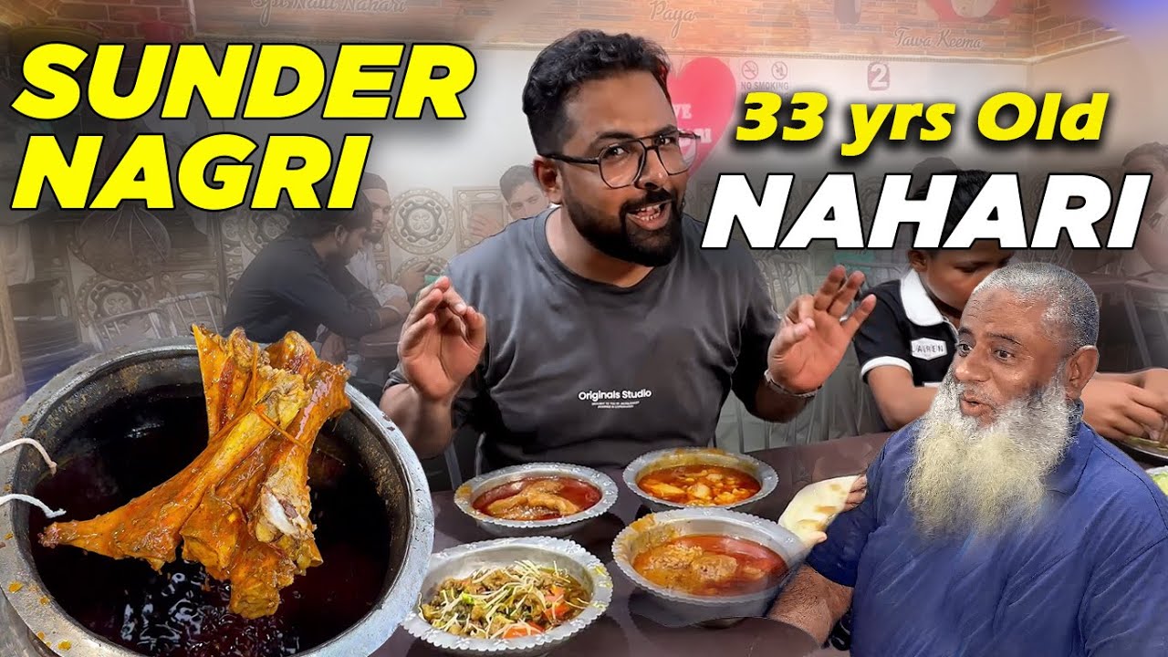 33 Saal Purani Nahari |  A-One Hotel Sunder Nagri Ka Legend | Delhi Street Food
