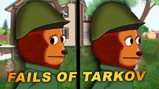 20 Ways To Fail In Tarkov