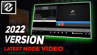 How to Upgrade From Old NODE VIDEO APP to 2022 Latest Version.