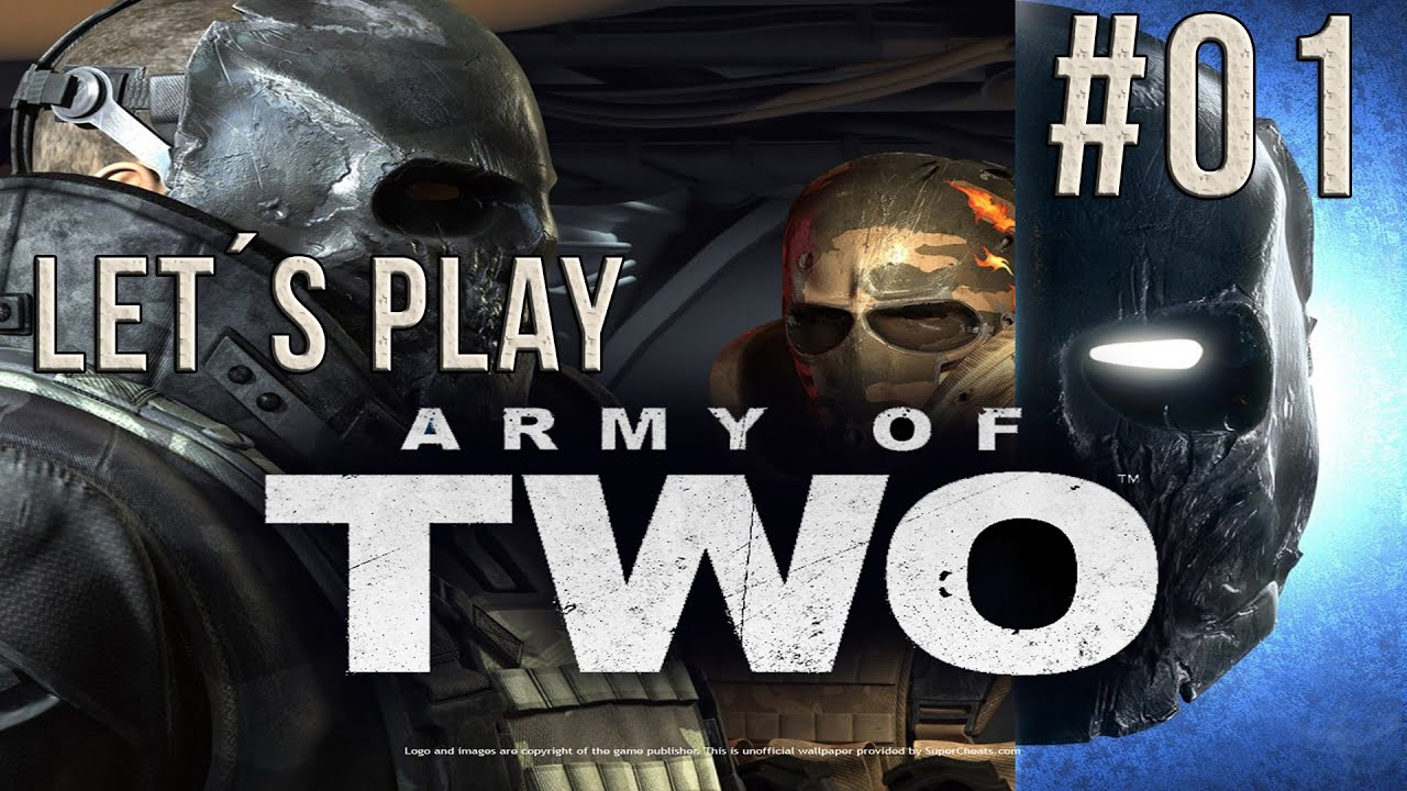 Let´s Play Army of Two - part 01 [Ps3/German/HD]